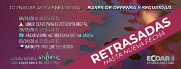DELAYED CONFERENCE: DIGITAL ACTIVISM: BASES OF DEFENSE AND SECURITY