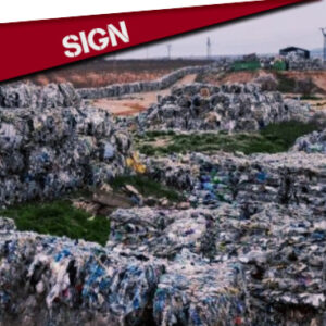 SIGN : ECOEMBES LIES : RECYCLING IS NOT ENOUGH