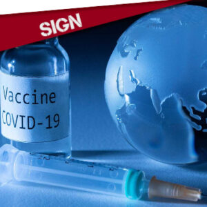 SIGN: NO TO VACCINE PATENTS FOR COVID
